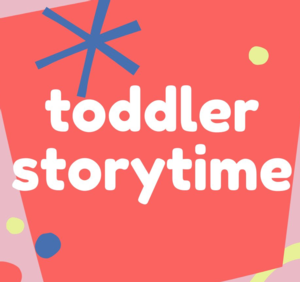 Toddler and Preschooler Storytime